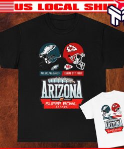 Philadelphia Eagles Vs Kansas City Chiefs Super Bowl 57 LVII T-Shirt Arizona 23