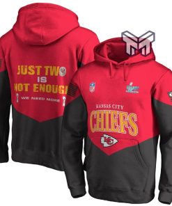 Just Two Is Not Enough We Need More Kansas City Chiefs Super Bowl Champion 2023 Unisex 3D Hoodie 3D T-Shirt Zip 3D Hoodie