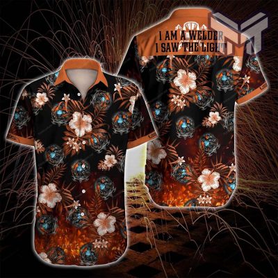 I Am A Welder I Saw The Light Hawaiian Graphic Print Short Sleeve Hawaiian Casual Shirt