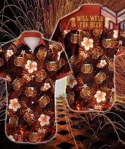 Welder Will Weld For Beer Hawaiian Graphic Print Short Sleeve Hawaiian Casual Shirt