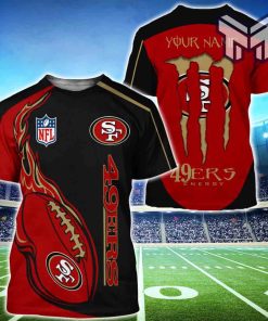 Monster Energy San Francisco 49ers T Shirts Men Custom Name 3D All Over Printed Shirts