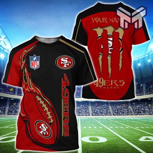 Monster Energy San Francisco 49ers T Shirts Men Custom Name 3D All Over Printed Shirts