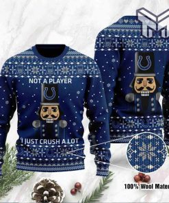 Indianapolis Colts I Am Not A Player I Just Crush Alot All Over Print Ugly Christmas Sweater