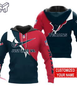 NFL Houston Texans Hoodie Just Hate US Sport Hoodie