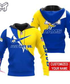 NFL Los Angeles Rams Hoodie Just Hate US Sport Hoodie