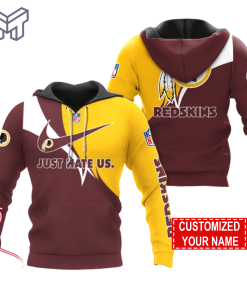 NFL Washington Redskins Hoodie Just Hate US Sport Hoodie